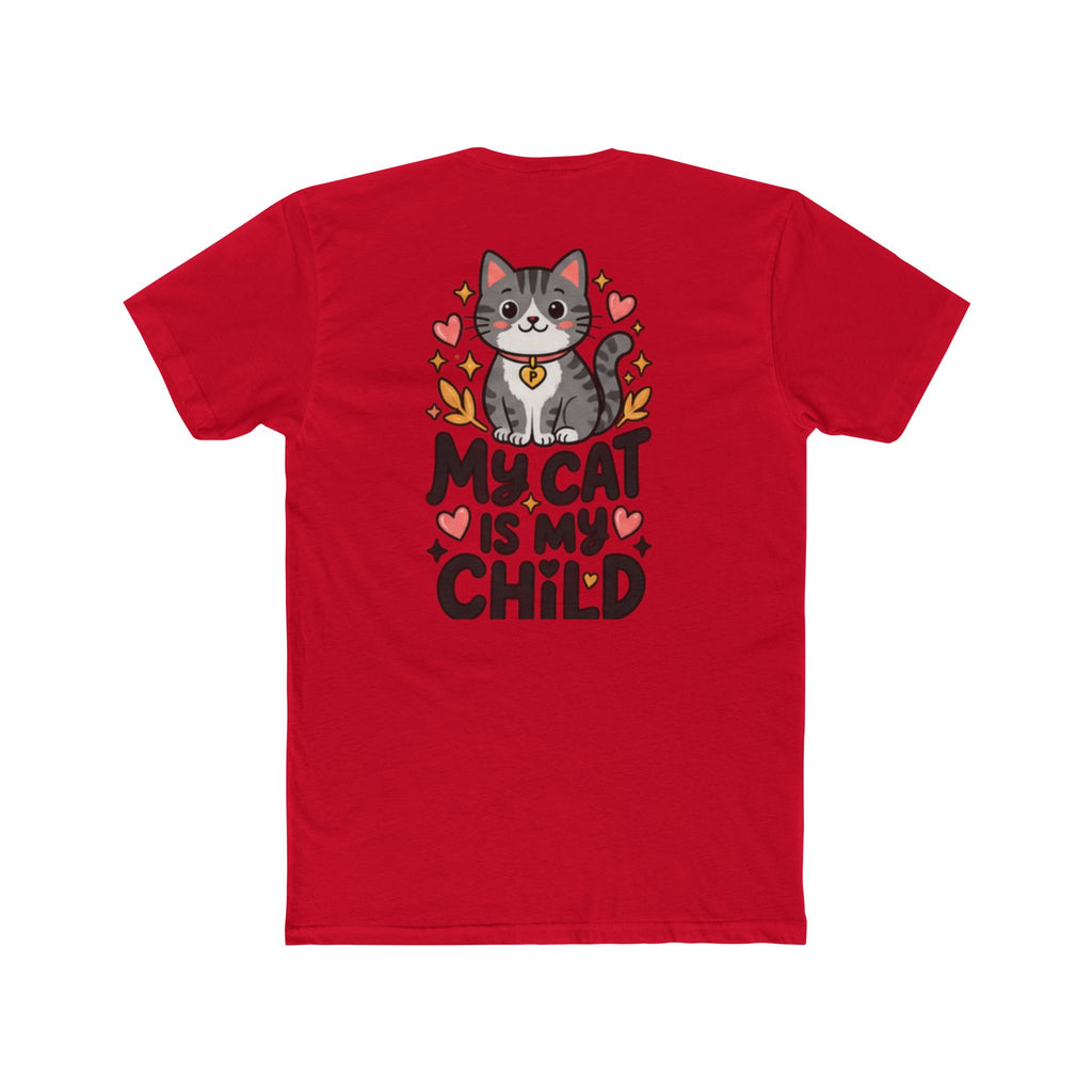 My Cat Is My Child T-Shirt | Soft Fitted Cat Lover Tee