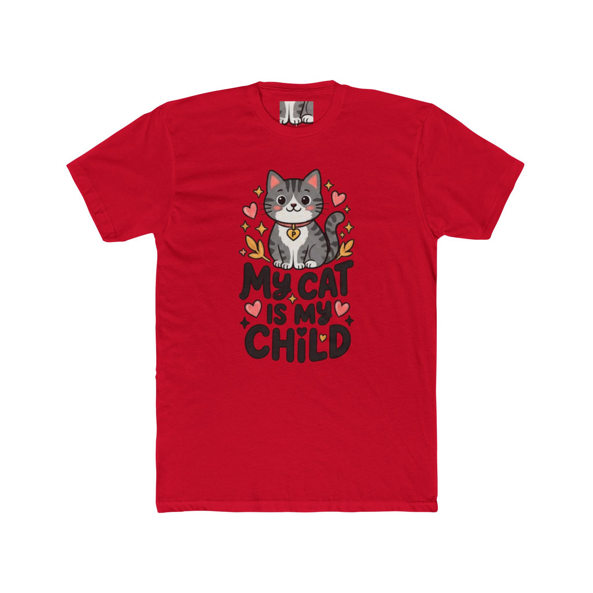 My Cat Is My Child T-Shirt | Soft Fitted Cat Lover Tee