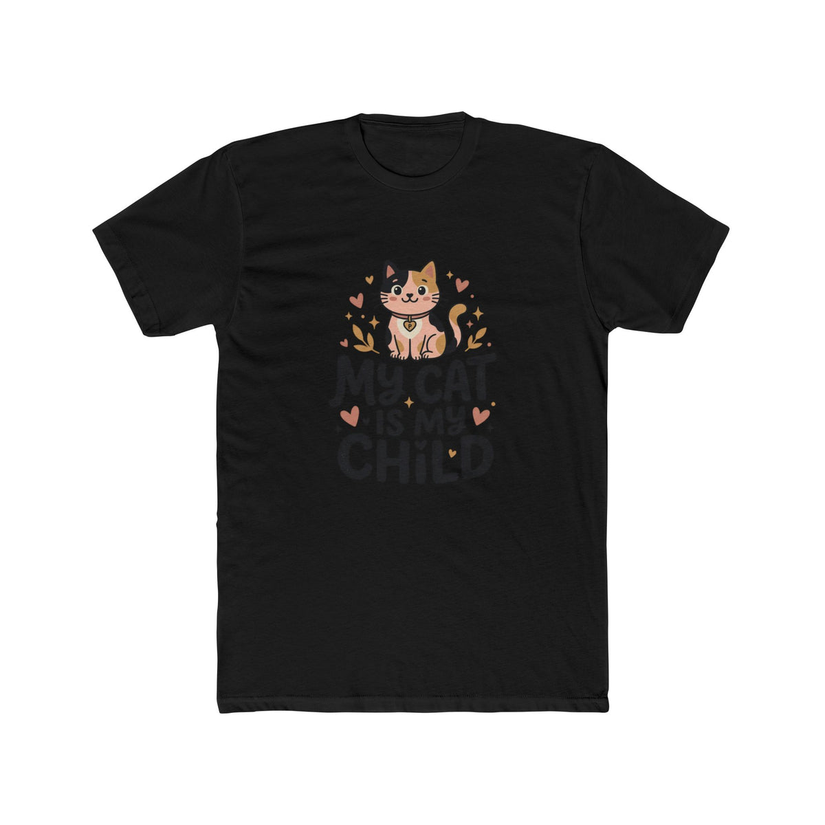 My Cat Is My Child Unisex Cotton Crew Tee | Next Level 3600