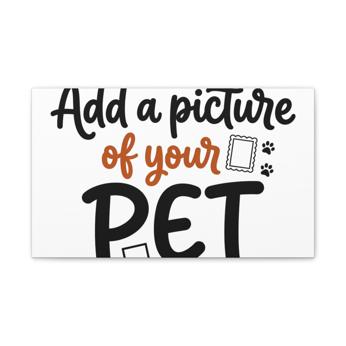 Custom Pet Canvas Wall Art | Personalized Stretched Canvas Print