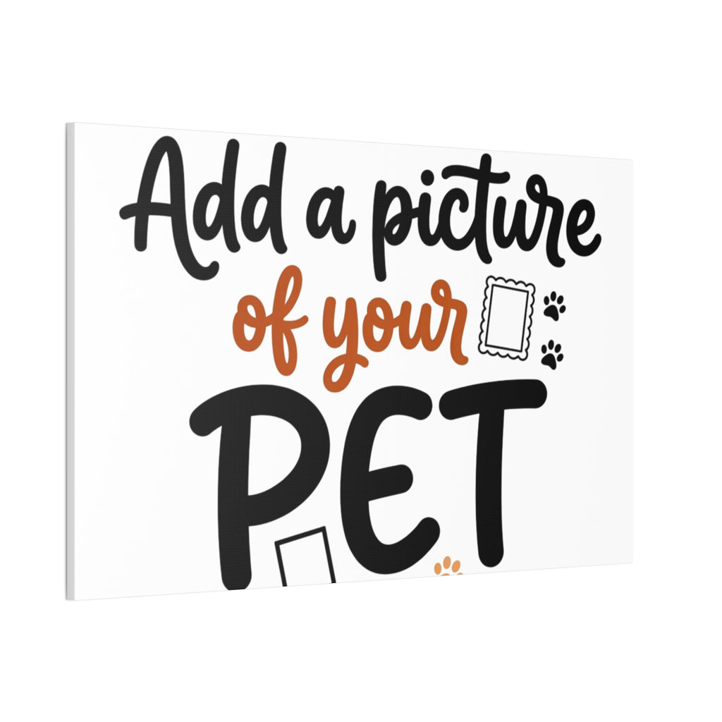 Custom Pet Canvas Wall Art | Personalized Stretched Canvas Print
