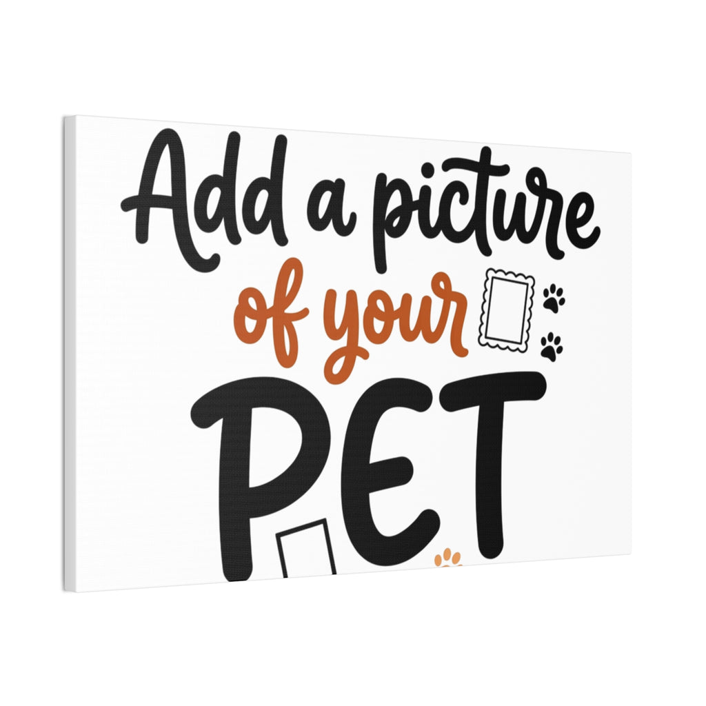 Custom Pet Canvas Wall Art | Personalized Stretched Canvas Print