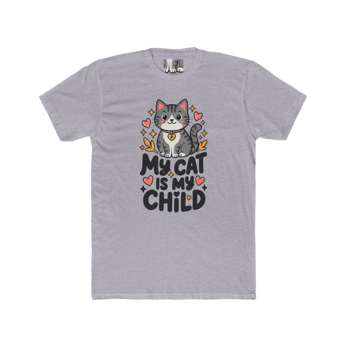 My Cat Is My Child T-Shirt | Soft Fitted Cat Lover Tee