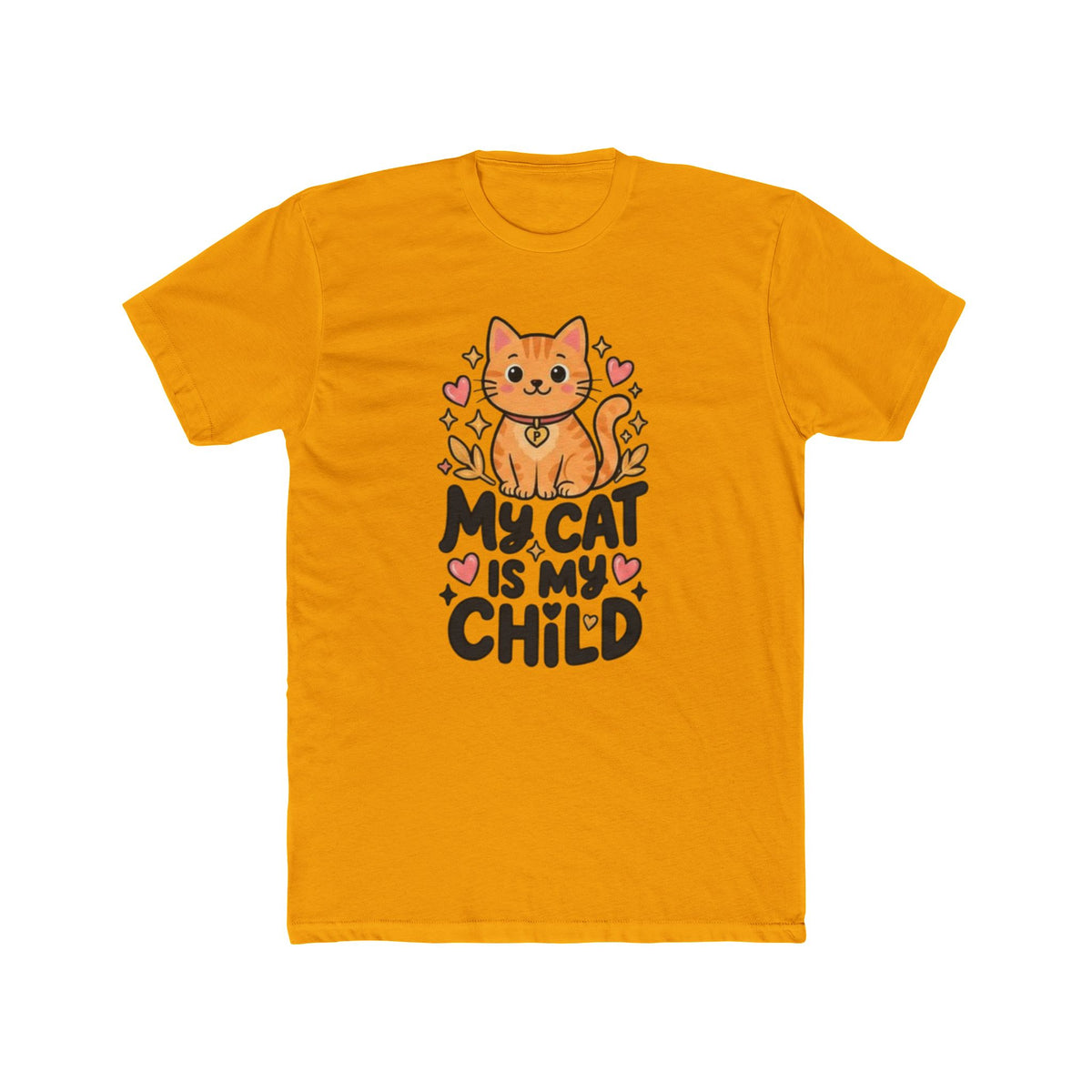 My Cat Is My Child Graphic Tee | Cat Mom & Dad Gift Shirt