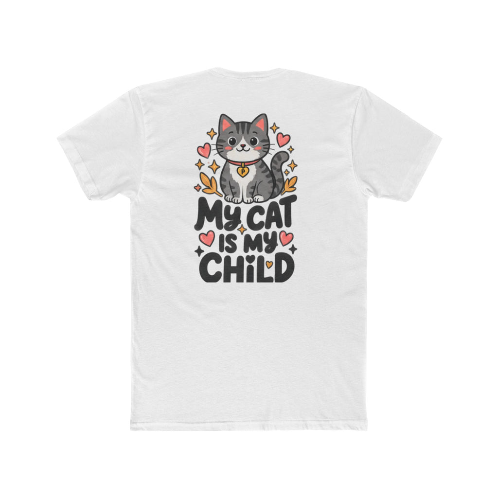 My Cat Is My Child T-Shirt | Soft Fitted Cat Lover Tee