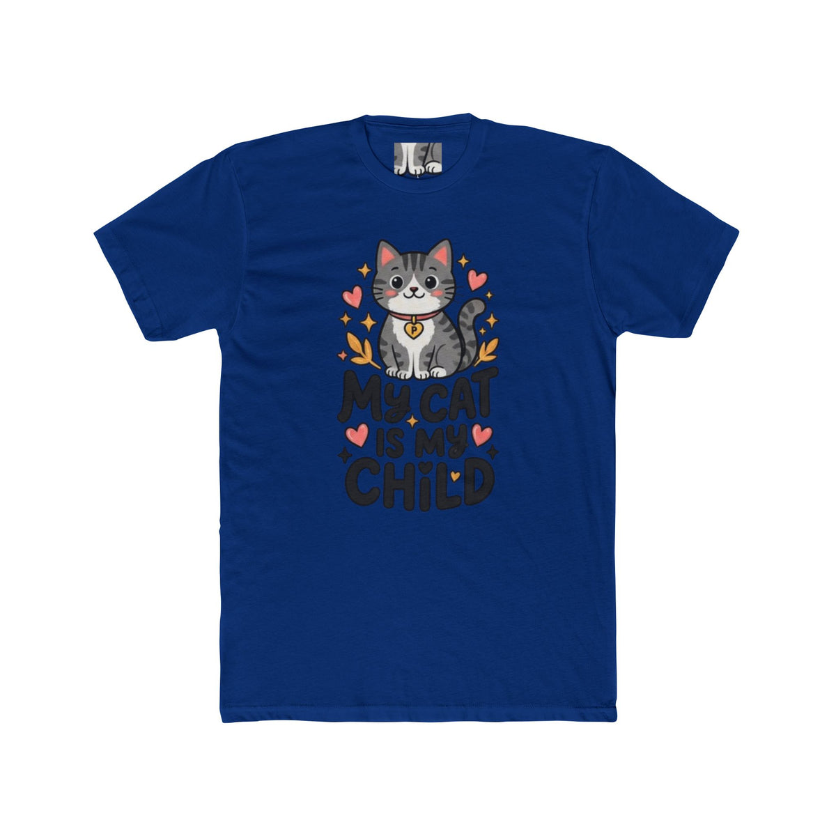 My Cat Is My Child T-Shirt | Soft Fitted Cat Lover Tee