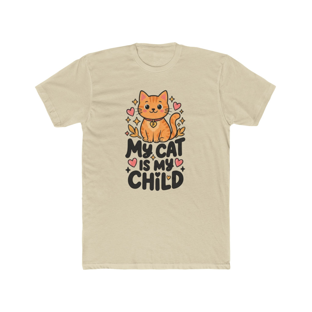 My Cat Is My Child Graphic Tee | Cat Mom & Dad Gift Shirt