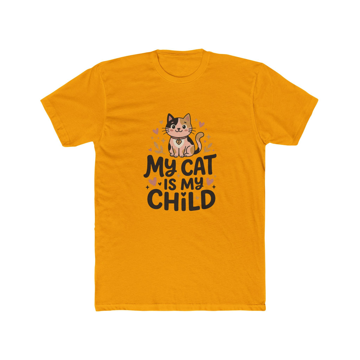 My Cat Is My Child Unisex Cotton Crew Tee | Next Level 3600
