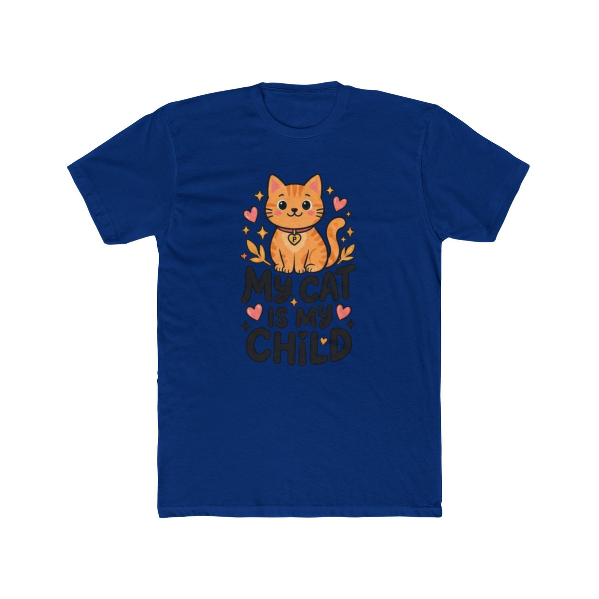 My Cat Is My Child Graphic Tee | Cat Mom & Dad Gift Shirt